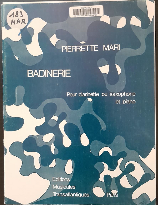 Pierrette Mari Badinerie pour clarinette ou saxophone et piano-3000 partitions, livres et vinyles d'occasion en vente sur notre site internet gastonmusicclub.fr Gaston Music Store