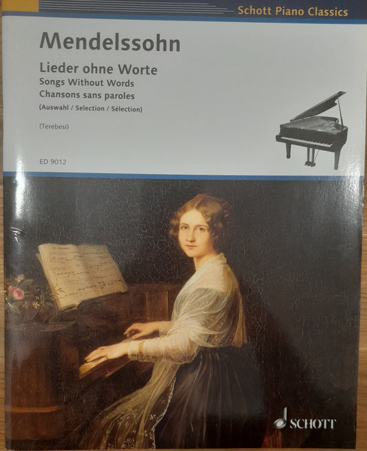 Mendelssohn Chansons sans paroles- sélection