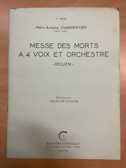 Charpentier Messe des Morts A 4 Voix En Ré Mineur