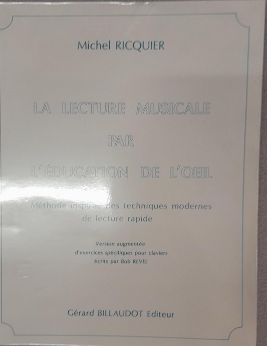 Michel Ricquier La lecture musicale par l'éducation de l'oeil