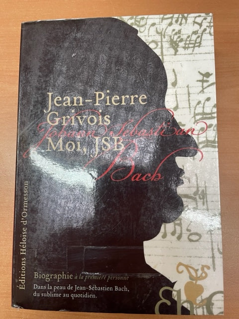 Jean Pierre Grivois Moi, JSB : Biographie à la première personne- 3000 partitions, livres et vinyles d'occasion en vente sur notre site internet gastonmusicclub.fr Gaston Music Store