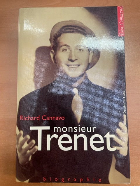 Monsieur Trenet, livre Richard Cannavo