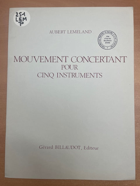 Aubert Lemeland Mouvement concertant pour cinq instruments-3000 partitions, livres et vinyles d'occasion en vente sur notre site internet gastonmusicclub.fr Gaston Music Store