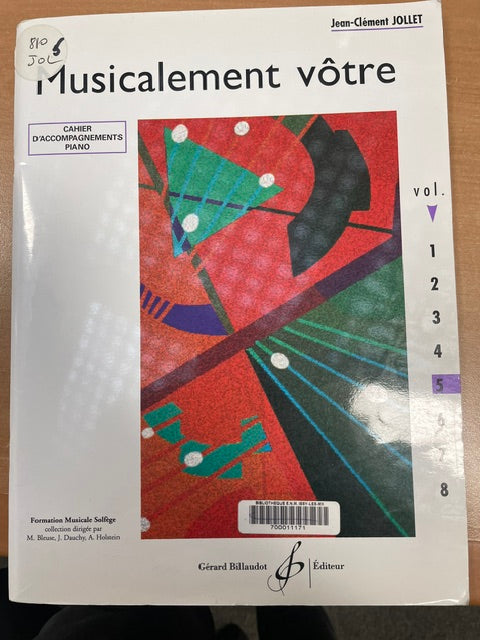 Musicalement vôtre - Volume 5 Jean Clément Jollet