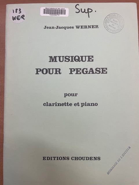 Jean Jacques Werner Musique pour Pegase pour clarinette et piano-3000 partitions, livres et vinyles d'occasion en vente sur notre site internet gastonmusicclub.fr Gaston Music Store