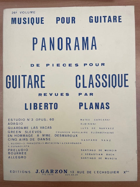 Panorama de pièces pour guitare classique revue par Liberto Planas 26e volume-3000 partitions, livres et vinyles d'occasion en vente sur notre site internet gastonmusicclub.fr Gaston Music Store