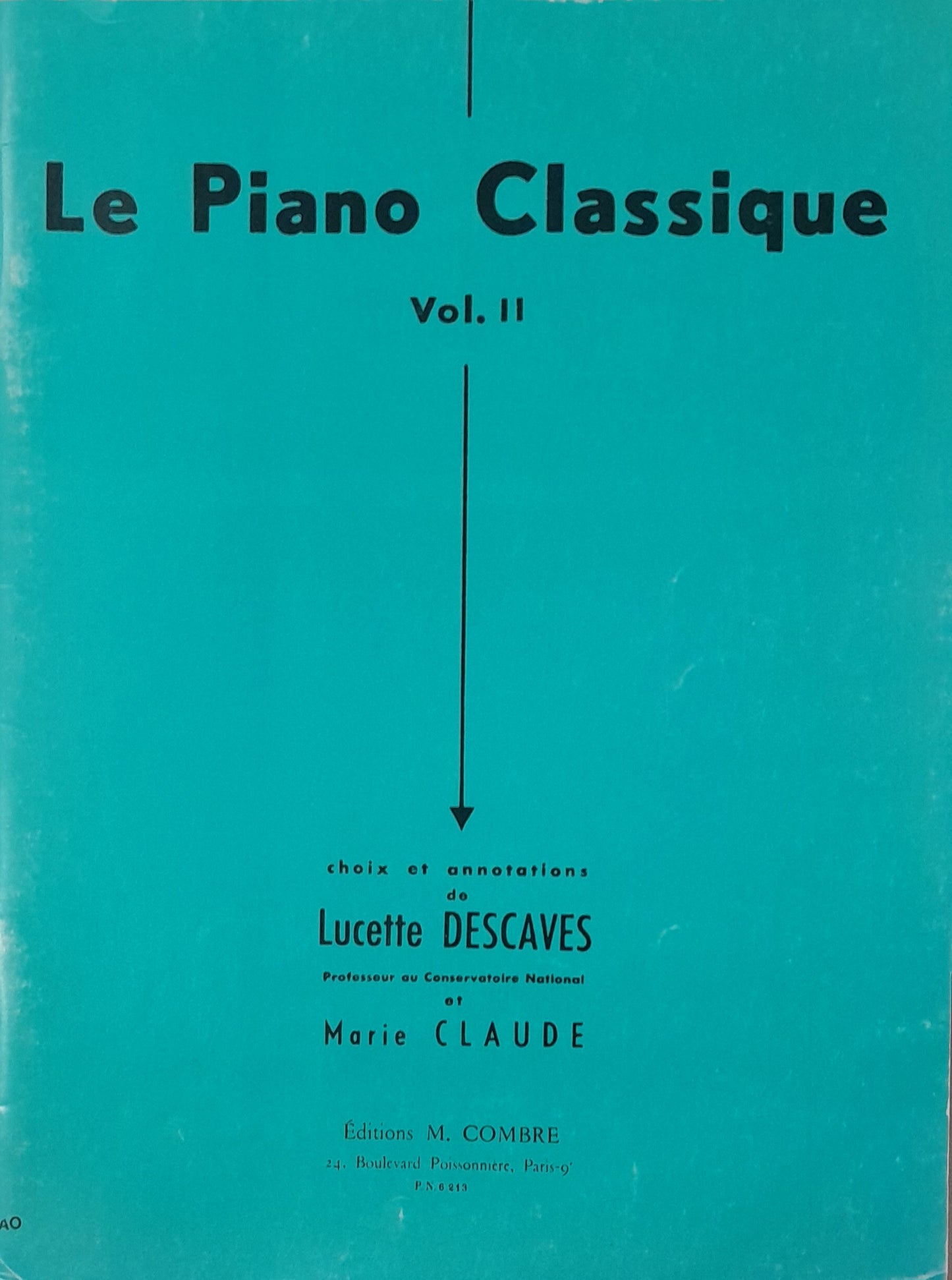Le piano classique volume 2 partition piano Lucette Descaves
