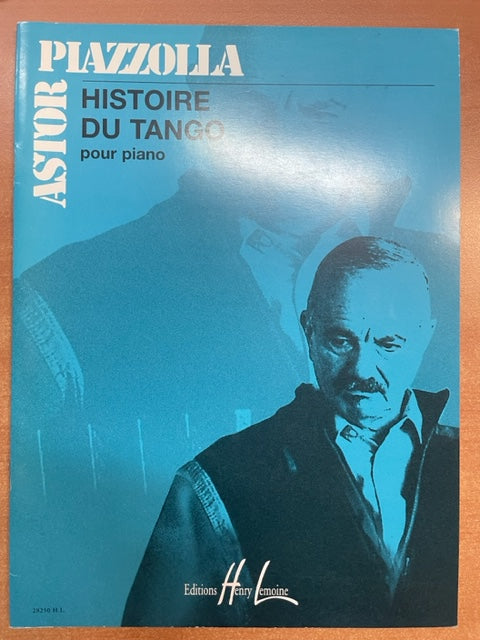 Astor Piazzolla Histoire du tango pour piano