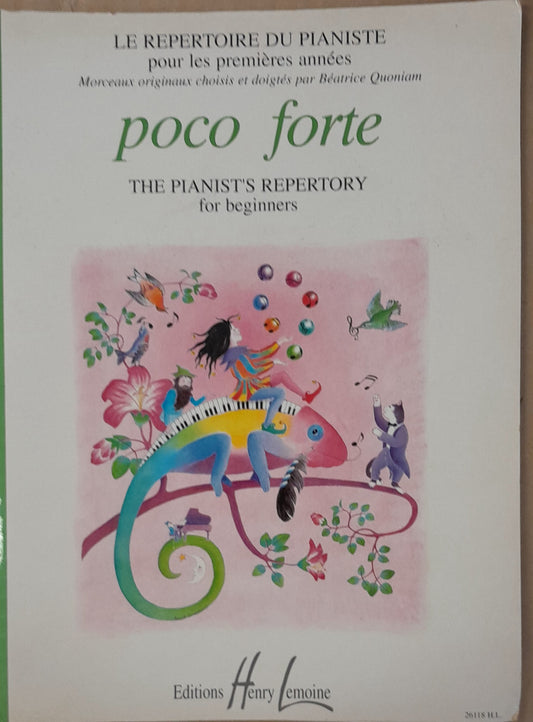 Poco forte : Le répertoire du pianiste pour les premières années de Béatrice Quoniam
