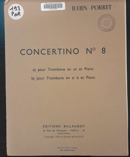 Julien Porret Concertino n° 8 pour trombone en ut et piano-3000 partitions, livres et vinyles d'occasion en vente sur notre site internet gastonmusicclub.fr Gaston Music Store