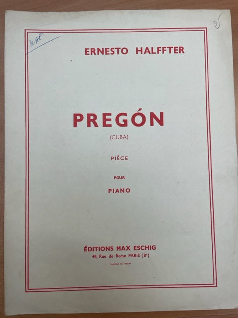 Ernesto Halffter Pregón (Cuba) partition piano- 3000 partitions, livres et vinyles d'occasion  en vente sur notre site internet gastonmusicclub.fr Gaston Music Store