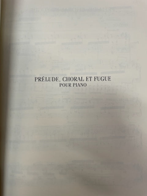 César Franck Prélude, Choral et fugue pour piano