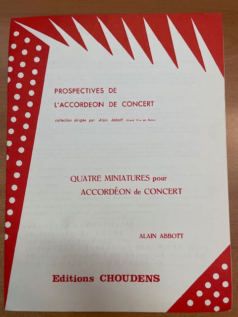 Alain Abbott Quatre miniatures pour accordéon de concert-3000 partitions, livres et vinyles d'occasion en vente sur notre site internet gastonmusicclub.fr Gaston Music Store