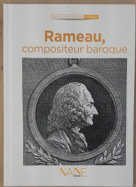 Rameau, compositeur baroque (livre + CD)