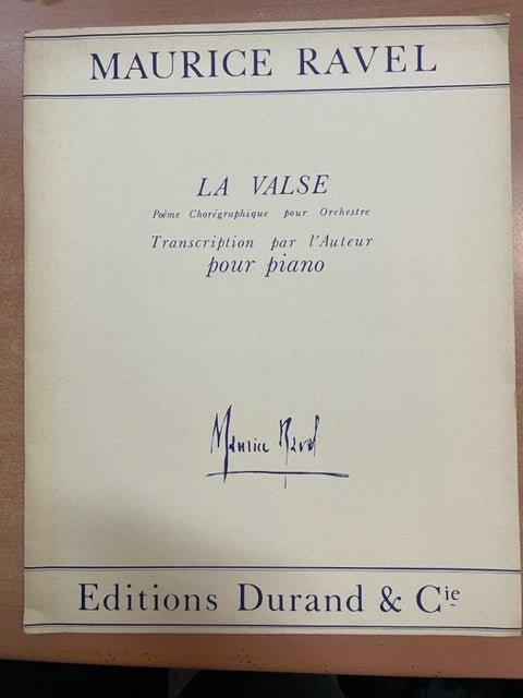 Maurice Ravel La Valse, poème chorégraphique pour Orchestre - transcription pour piano