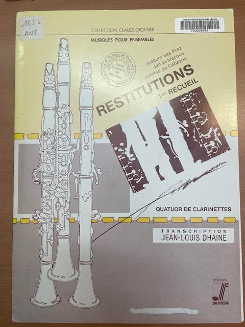 Jan Ockeghem Restitution et adaptation 1e recueil pour quatuor de clarinettes-3000 partitions, livres et vinyles d'occasion en vente sur notre site internet gastonmusicclub.fr Gaston Music Store