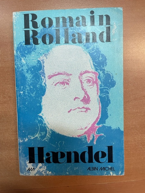 Haendel livre de Romain Rolland