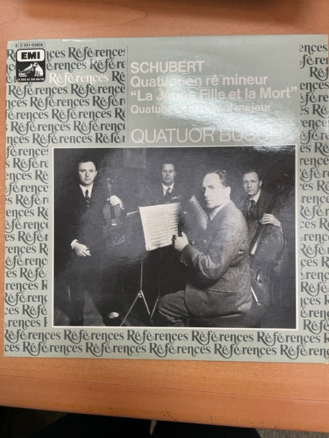 Vinyle Schubert Quatuor Busch Quatuor en ré mineur "La jeune fille et la Mort" - Quatuor en si bémol majeur