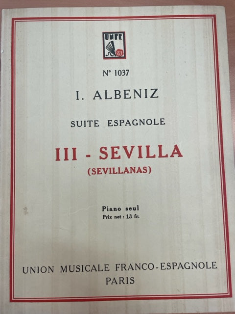 Isaac Albeniz Suite espagnole volume 3 Sevilla (Sevillanas) partition piano-3000 partitions, livres et vinyles d'occasion en vente sur notre site internet gastonmusicclub.fr Gaston Music Store