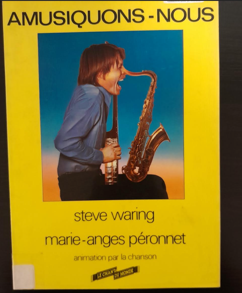Steve Waring Amusiquons-nous animation par la chanson jeux musicaux