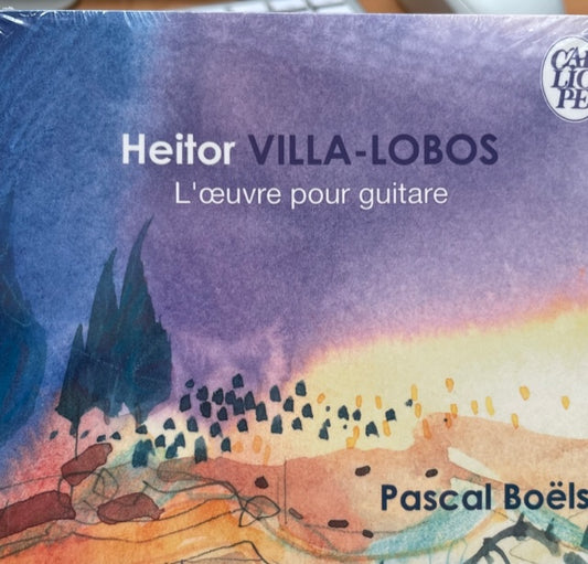 CD de H. Villa-Lobos, L'oeuvre pour guitare. Pascal Boëls, guitare. CD