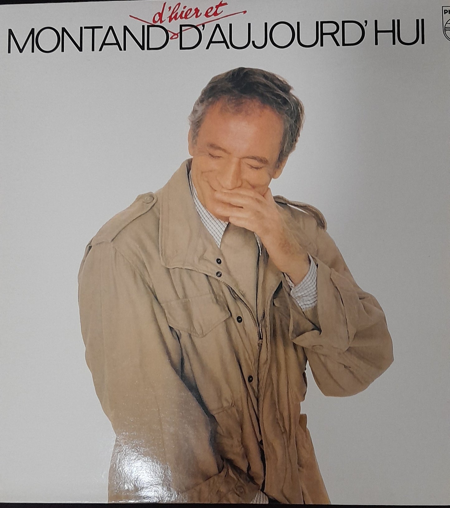 Vinyle 33 tours Yves Montand d'hier et d'aujourd'hui