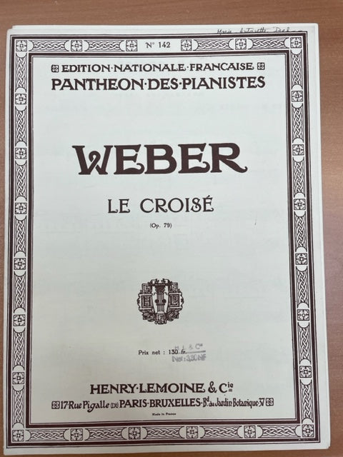 Carl Maria von Weber Le Croisé opus 79 partition piano- 3000 partitions, livres et vinyles d'occasion  en vente sur notre site internet gastonmusicclub.fr Gaston Music Store