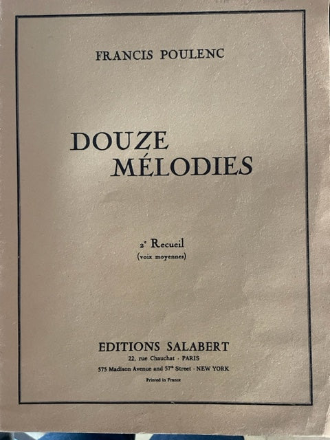 Francis Poulenc Douze mélodies 2e recueil pour voix moyenne et piano