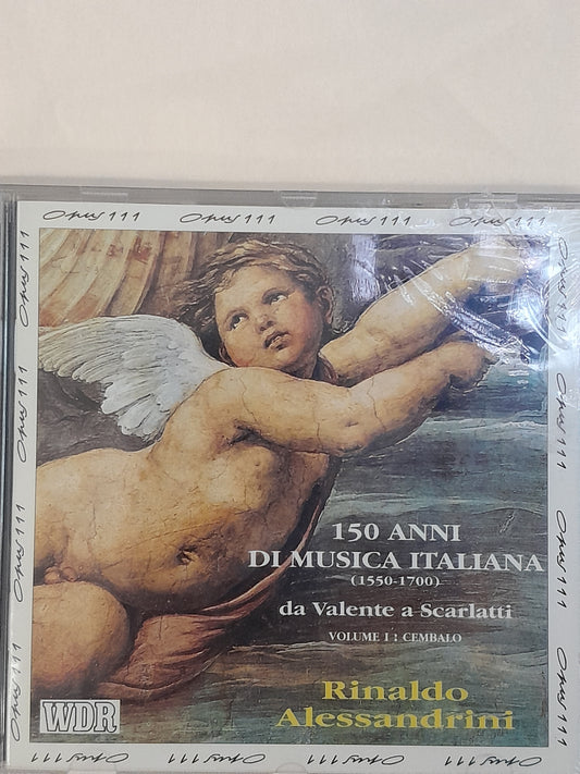 CD 150 ans de musique italienne volume 1 clavecin direction Rinaldo Alessandrini