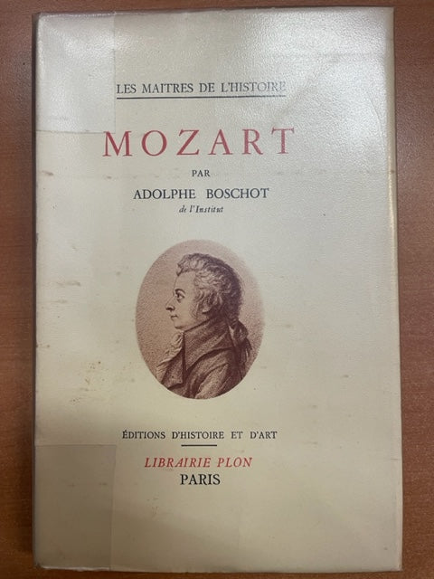 Mozart livre de Adolphe Boschot