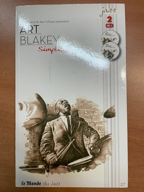 Francis André	Art Blakey, Simplicity - livre + 2 CD