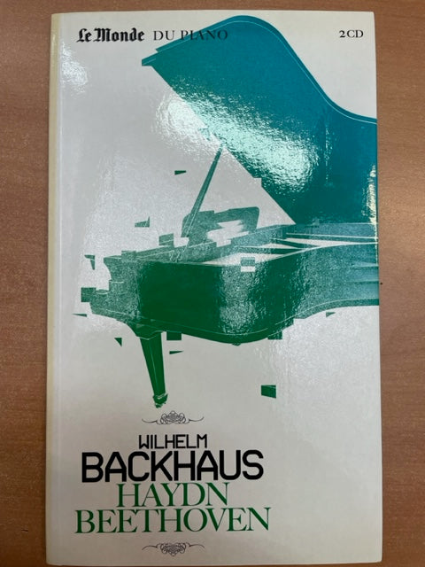 Wilhelm Backhaus Haydn et Beethoven Sonates pour piano - 33 variations op.120 Livret + CD