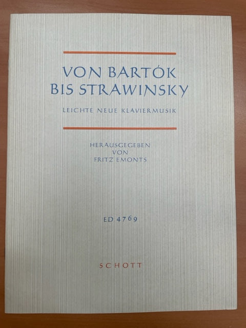 Partition piano Von Bartok bis Stravinsky - pièces faciles