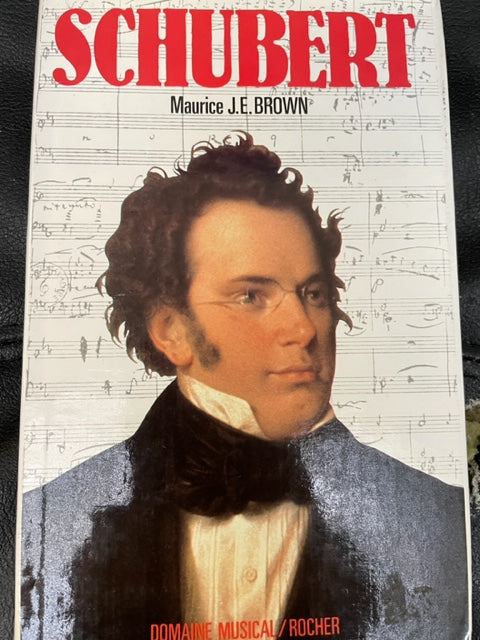 Schubert livre de Maurice J.E.Brown