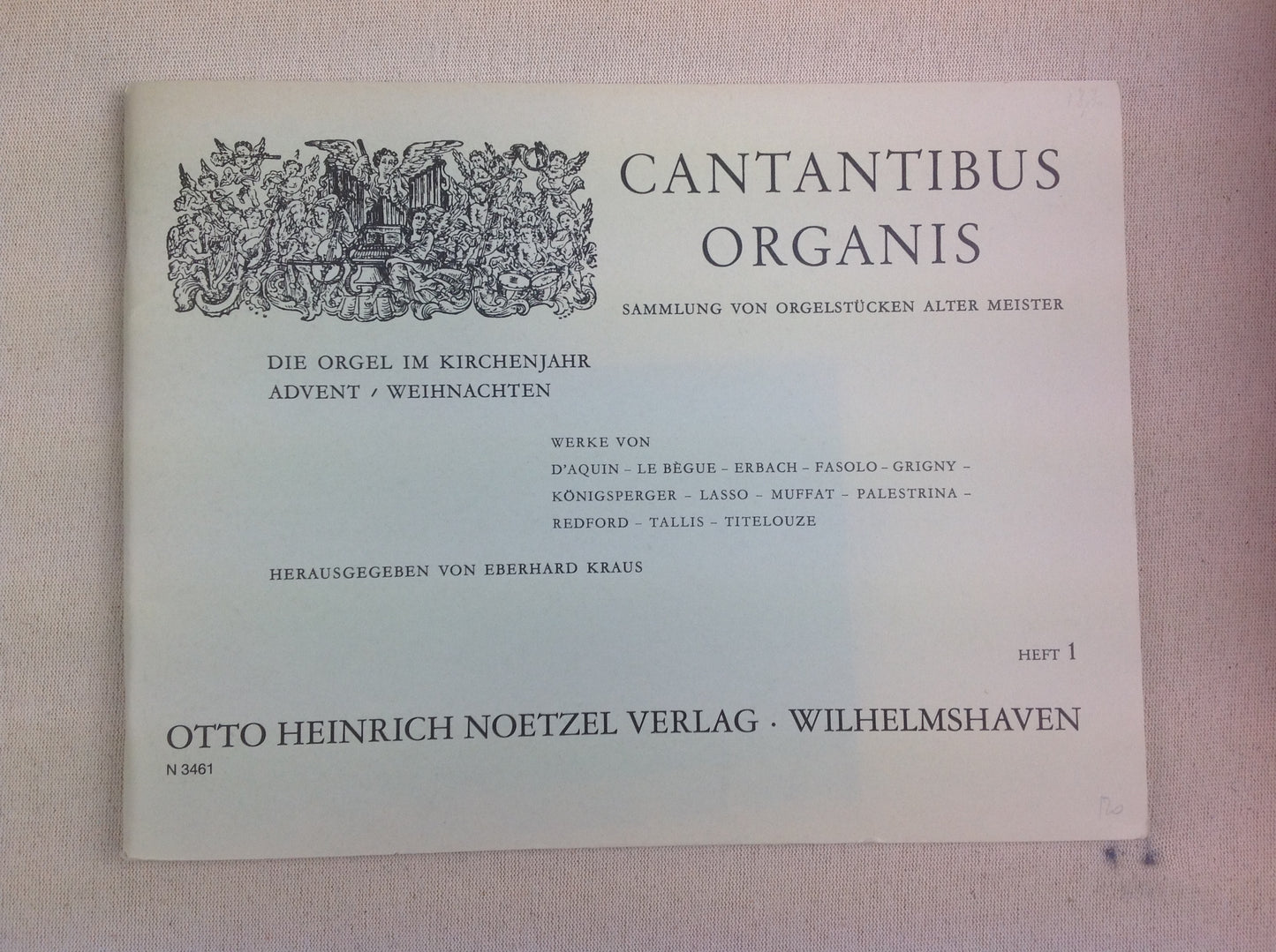 Cantantibus Organis - Sammlung von Orgelstücken alter Meister cahier 1