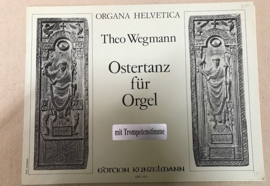 Theo Wegman Ostertanz für Orgel, partition pour trompette et orgue