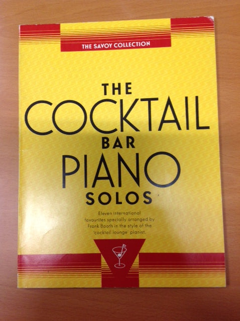 The Savoy collection The cocktail bar piano solos Frank Booth