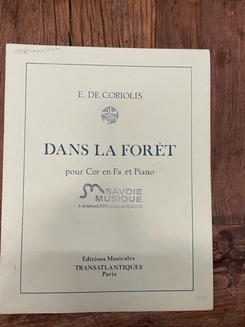 Emmanuel De Coriolis Dans la Forêt partition pour cor en fa et piano