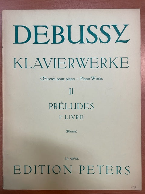 Debussy Oeuvres pour piano volume 2 Préludes 1er livre