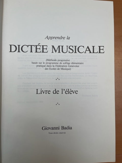 Partition de BADIA Giovanni Apprendre la dictée musicale (méthode progressive) livre de l'élève