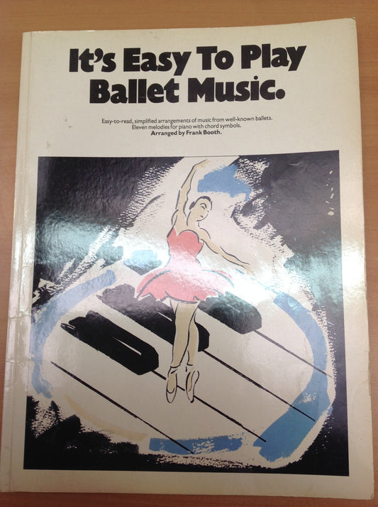 It's Easy to play Ballet Music partition pour piano