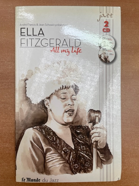 Ella Fitzgerald All my life Livret + 2 CD