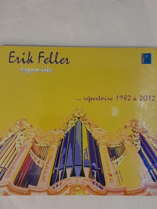 CD Erik Feller Répertoire de 1982 à 2012