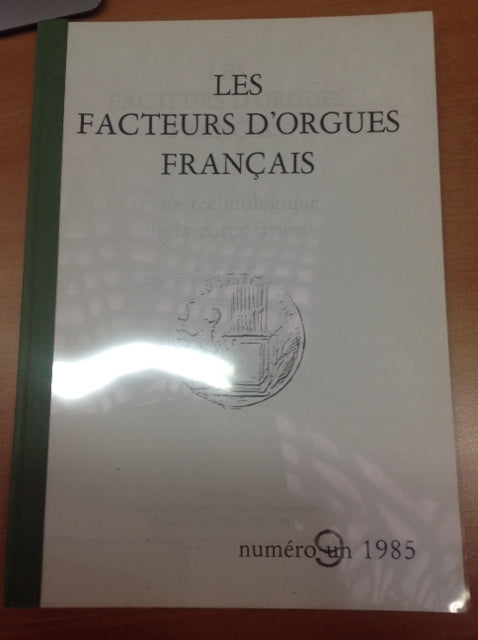 Les Facteurs d'orgues français, fascicule n°9