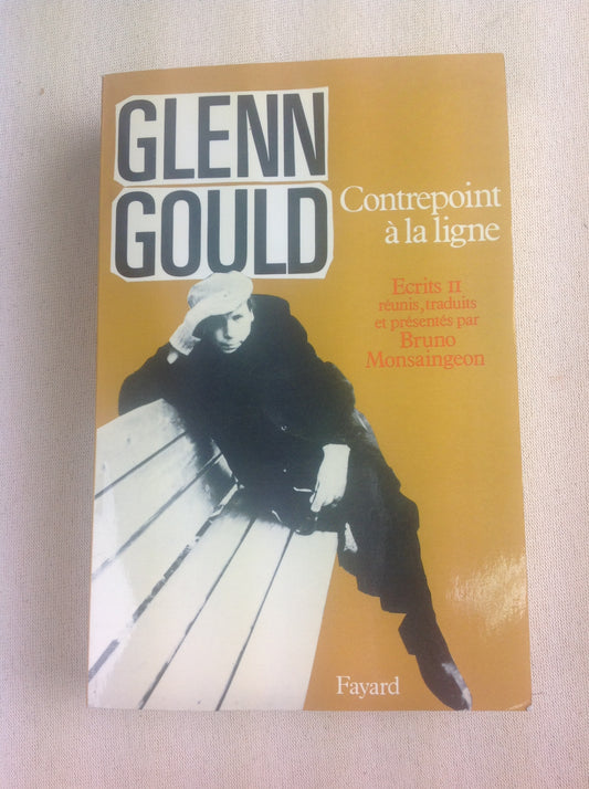 Contrepoint à la ligne, livre de Glenn Gould- 3000 partitions, livres et vinyles d'occasion  en vente sur notre site internet gastonmusicclub.fr Gaston Music Store