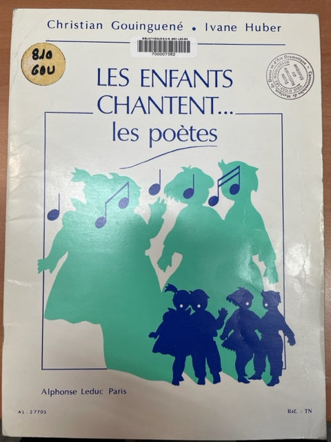 Les enfants chantent...Les poètes partition de Gouinguené Christian et Huber Ivane