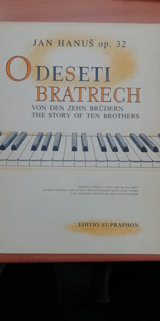 Jan Hanus Odeseti Bratrech - The story of 10 Brothers. op. 32 partition piano