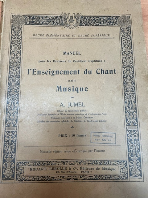 Jumel A. Manuel pour les examens du Certificat d'Aptitude à l'enseignement du Chant et de la Musique