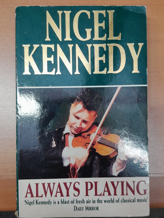 Always playing livre de Nigel Kennedy