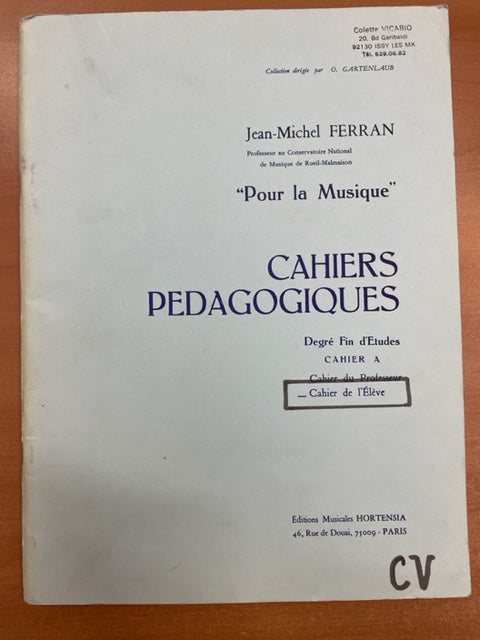 Jean-Michel Ferran Cahiers pédagogiques - fin d'étude A cahier de l'élève